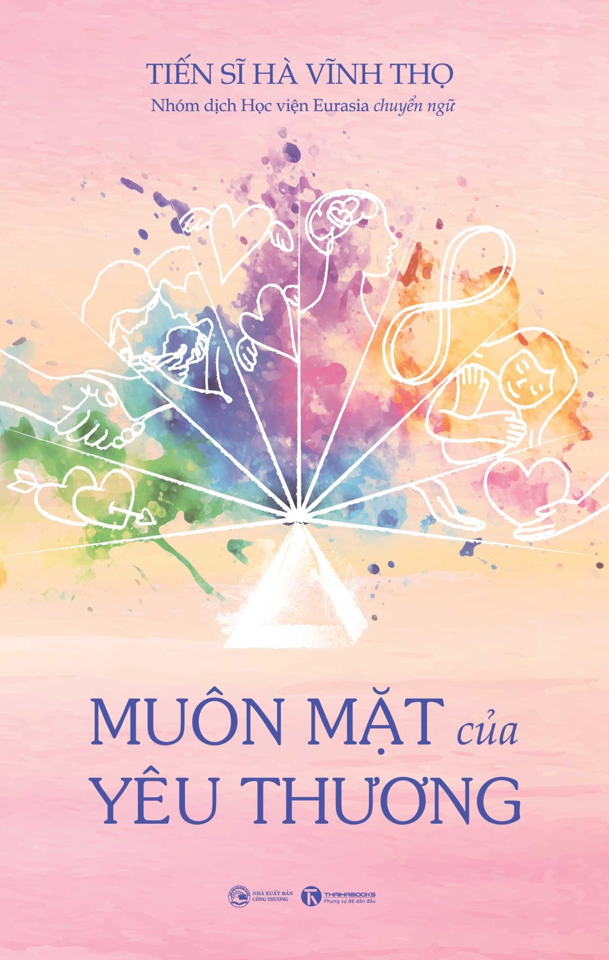 Muôn mặt của yêu thương (Tặng kèm Nhật ký Muôn mặt của yêu thương) – Nhà sách Thái Hà