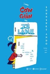 Ném cơn giận vào tủ lạnh