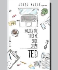 Nguyên tắc thiết kế slide chuẩn TED