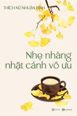 Nhẹ nhàng nhặt cánh vô ưu