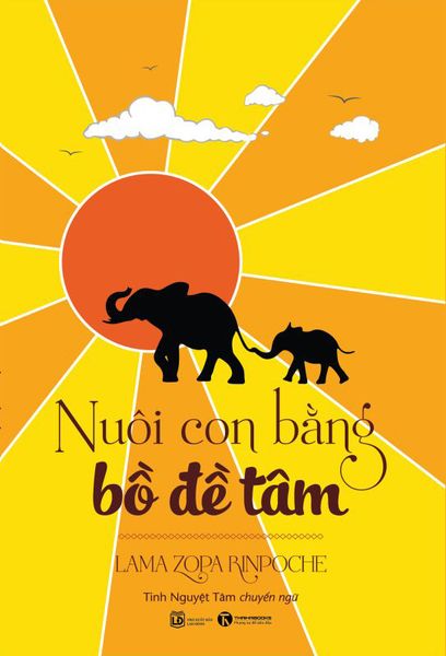 Nuôi con bằng bồ đề tâm Nhà sách Thái Hà