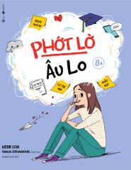 Phớt lờ âu lo