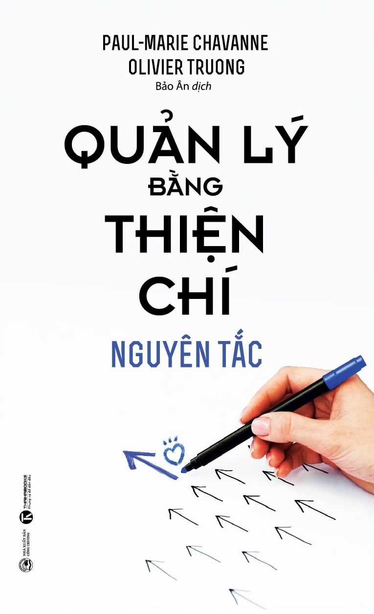 Quản lý bằng thiện chí - Nguyên tắc – Nhà sách Thái Hà