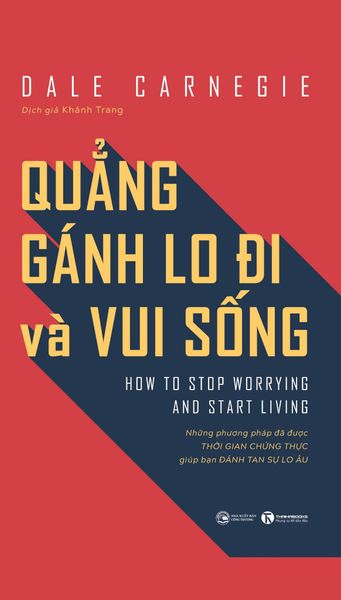 Quẳng gánh lo đi và vui sống