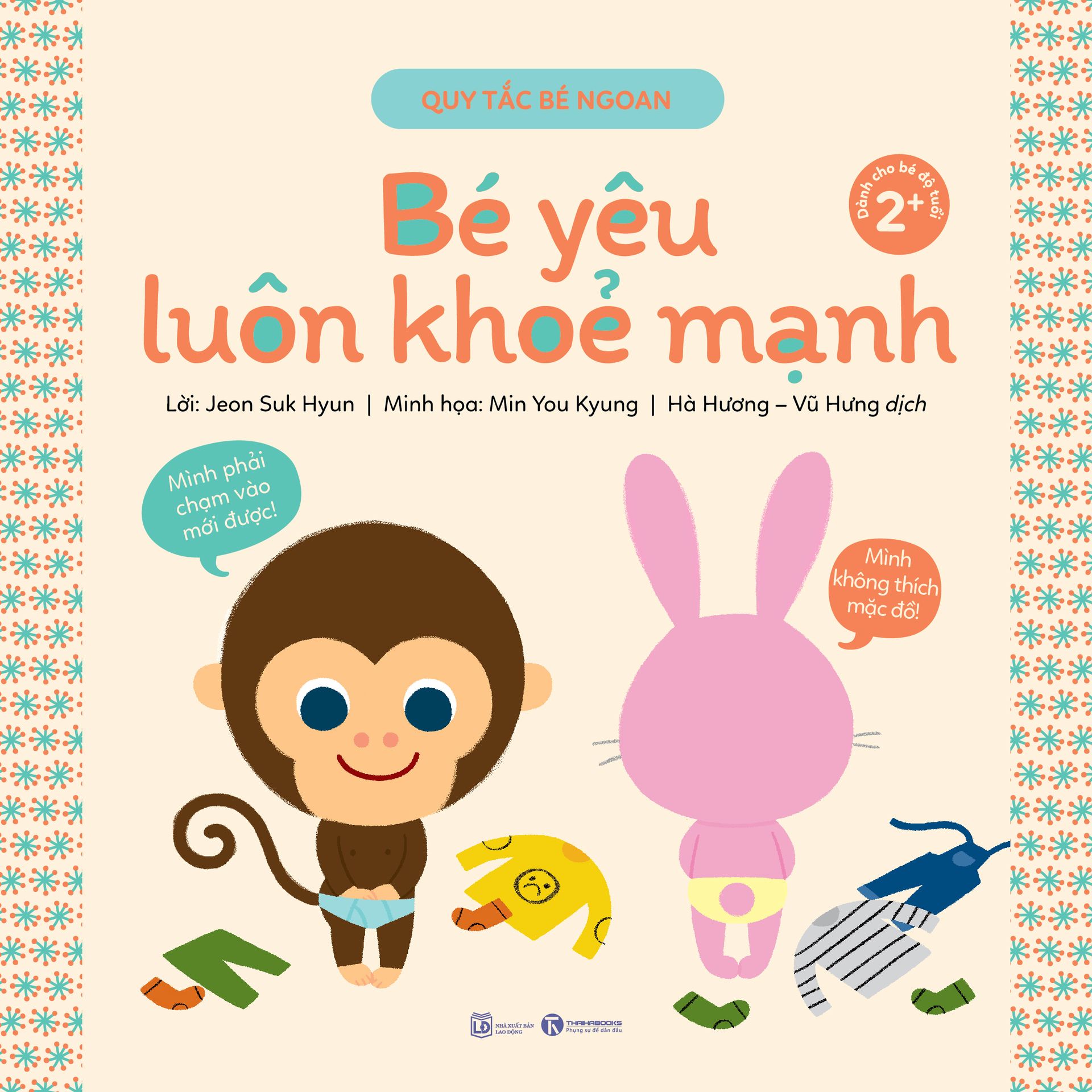 Quy tắc bé ngoan – Bé yêu luôn khoẻ mạnh – Nhà sách Thái Hà