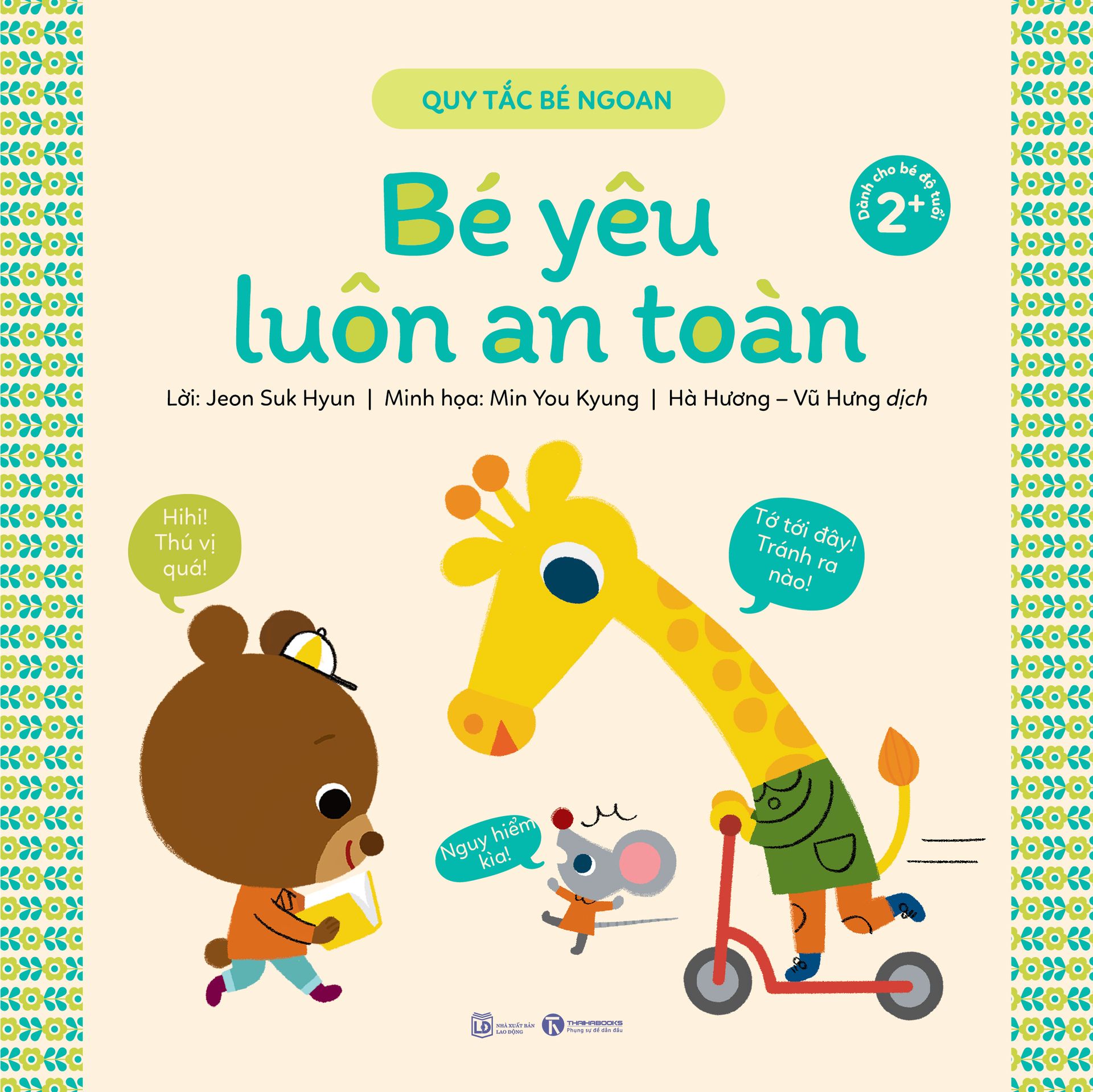 Quy tắc bé ngoan – Bé yêu luôn an toàn – Nhà sách Thái Hà
