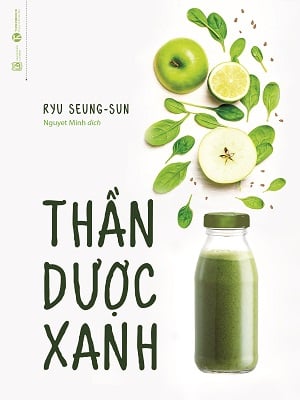 Thần dược xanh – Nhà sách Thái Hà
