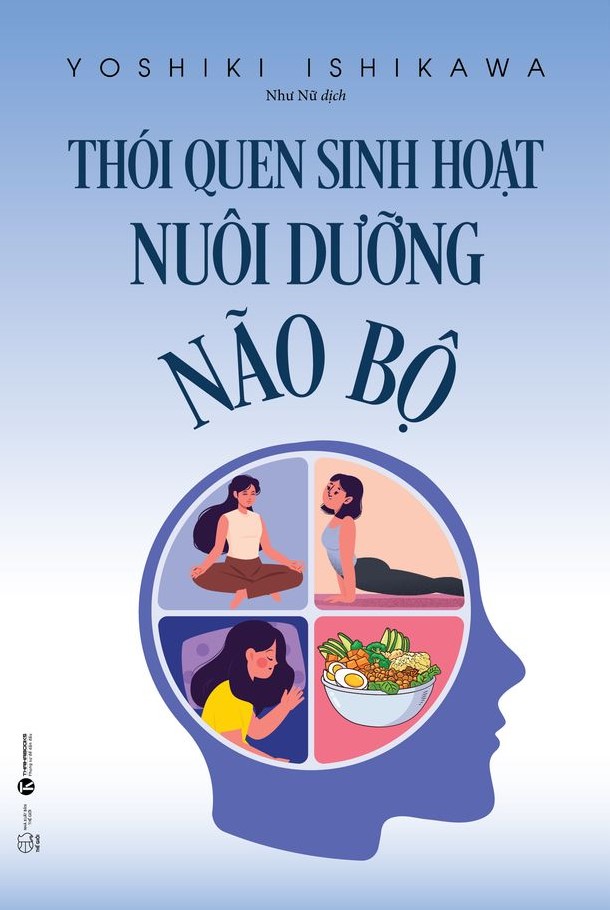 Thói quen sinh hoạt nuôi dưỡng não bộ – Nhà sách Thái Hà