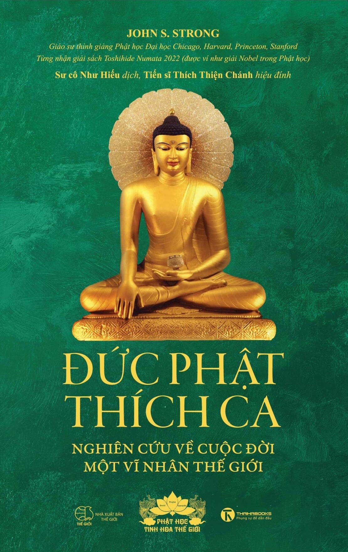 Đức Phật Thích Ca: Nghiên cứu về cuộc đời của một vĩ nhân thế giới