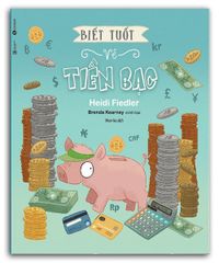 Biết tuốt về tiền bạc