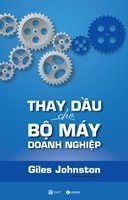 Thay dầu cho bộ máy doanh nghiệp