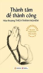 Thành tâm để thành công