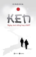 Ken - Ngày mai sống hay chết?