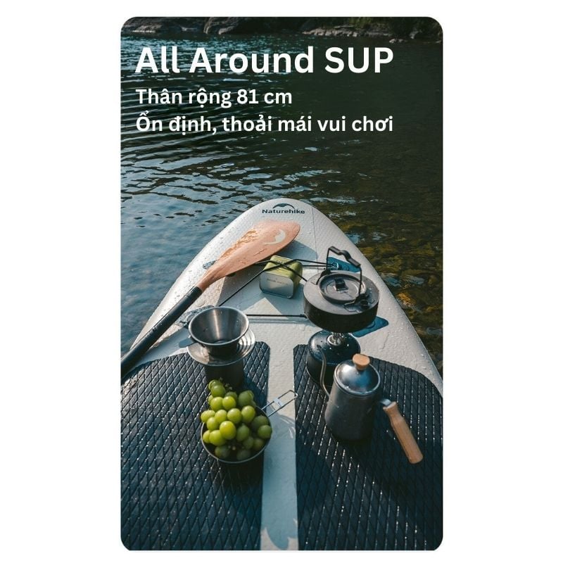 SUP hơi dã ngoại Naturehike CNK2300SS014 - Nâng cấp mới