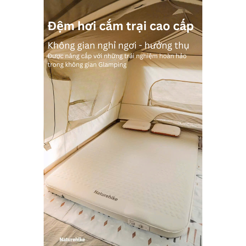 Đệm hơi cao cấp Naturehike Glamping CNK2300WS011