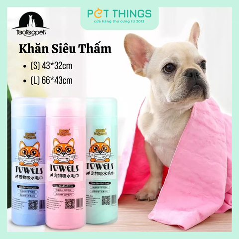 Khăn Lau Siêu Thấm PET TOWELS Cho Chó Mèo, Thú Cưng