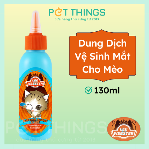 Lee & Webster Tear Stain Remover Dung Dịch Vệ Sinh Mắt Cho Mèo 130ml
