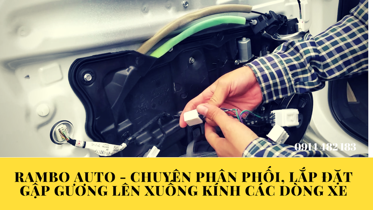 Phân phối phụ kiện gập gương | Lên xuống kính ô tô cho các dòng xe