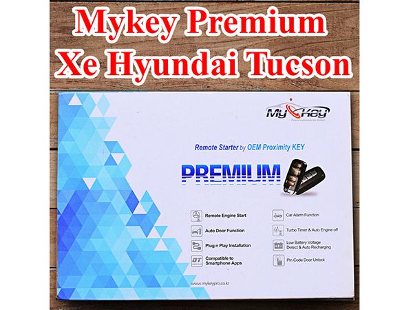 Chìa khoá thông minh theo xe Hyundai Tucson - MYKEY PREMIUM