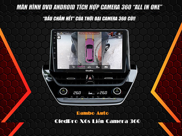 Màn hình Oledpro X6s liền camera 360 xe Toyota Cross