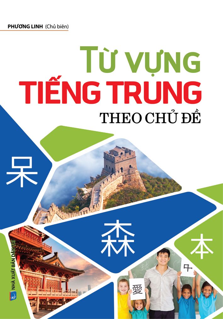 Từ Vựng Tiếng Trung Theo Chủ đề Nha Sach Tan Việt