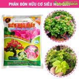  Siêu hoa giấy - Phân bón hữu cơ giúp rễ khoẻ, bật mầm, hoa nhiều, lâu tàn... Gói 700gr 