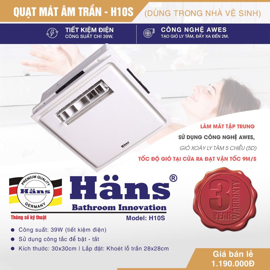 Quạt mát âm trần cho nhà vệ sinh Hans H10S (công tắc)