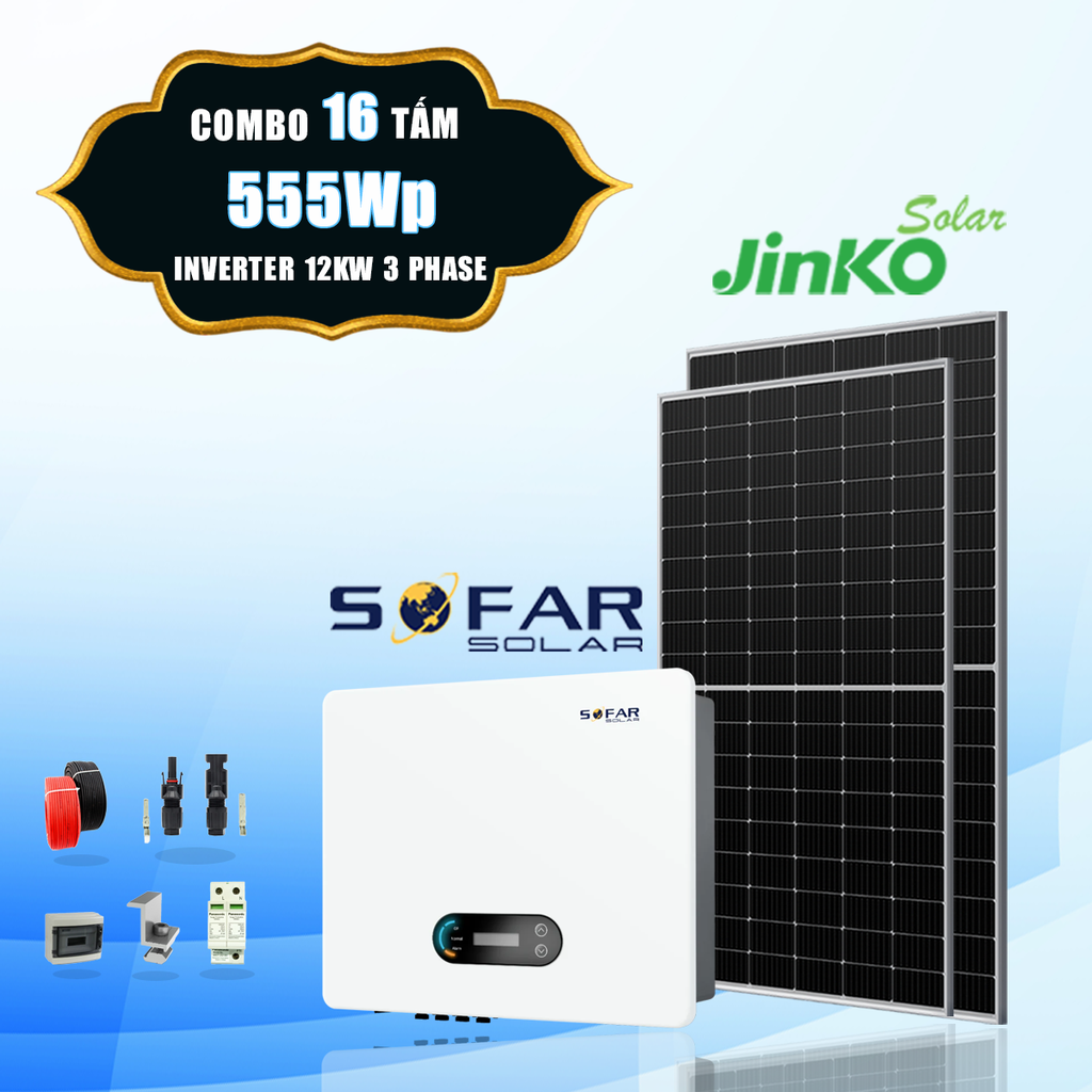  [6 triệu - 7 triệu TIỀN ĐIỆN] 16 tấm pin Jinko 555Wp + Inverter Sofar 12kW 3 phase 