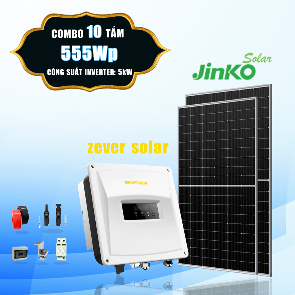  [3 triệu - 4 triệu TIỀN ĐIỆN] 10 tấm pin Jinko 555Wp + Inverter Zever 5kW 