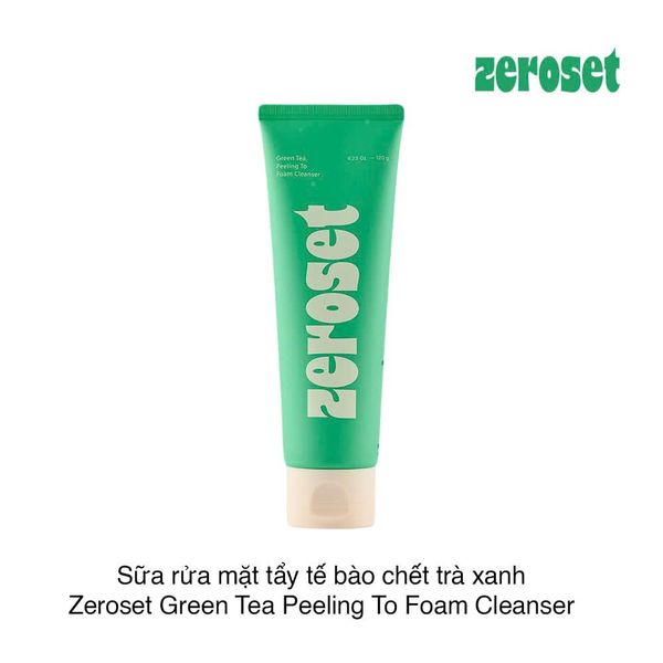 Sữa rửa mặt tẩy tế bào chết trà xanh Zeroset Green Tea Peeling To Foam Cleanser 120g