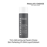 Dung dịch tái tạo tẩy da chết & mụn ẩn Paula’s Choice Skin Perfecting 2% BHA Liquid Exfoliant