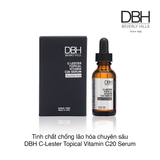 TINH CHẤT CHỐNG LÃO HÓA CHUYÊN SÂU DBH C-LESTER TOPICAL VITAMIN C20 SERUM