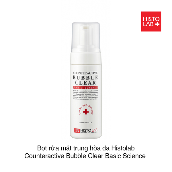 BỌT RỬA MẶT TRUNG HÒA DA HISTOLAB COUNTERACTIVE BUBBLE CLEAR BASIC SCIENCE