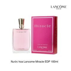Nước hoa Lancome Miracle EDP 100ml