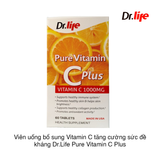 Viên uống bổ sung Vitamin C tăng cường sức đề kháng Dr.Life Pure Vitamin C Plus 1000mg (60 viên) (Hộp)