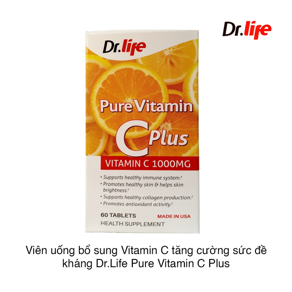 Viên uống bổ sung Vitamin C tăng cường sức đề kháng Dr.Life Pure Vitamin C Plus 1000mg (60 viên) (Hộp)