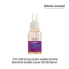 Tinh chất trứng cá tầm giàu Omega 3&6, tăng sức sống làn da Juliette Armand Elements Double Caviar Ω3-Ω6 Serum