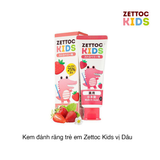 Kem đánh răng trẻ em  Zettoc Kids (nhiều vị)