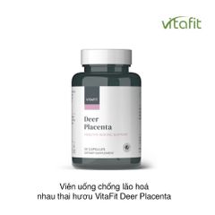 Viên uống chống lão hoá nhau thai hươu VitaFit Deer Placenta (30 viên)