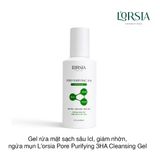 Gel rửa mặt sạch sâu lcl, giảm nhờn, ngừa mụn L'orsia Pore Purifying 3HA Cleansing Gel 200ml