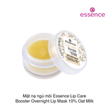 Mặt nạ ngủ môi Essence Lip Care Booster Overnight Lip Mask 10% Oat Milk 10g (Hũ)