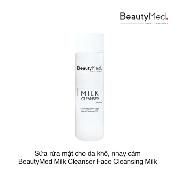 Sữa rửa mặt cho da khô, nhạy cảm BeautyMed Milk Cleanser Face Cleansing Milk 200ml