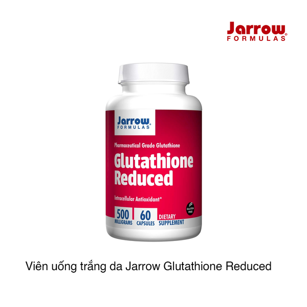 Viên uống trắng da Jarrow Glutathione Reduced 500mg (60 viên)