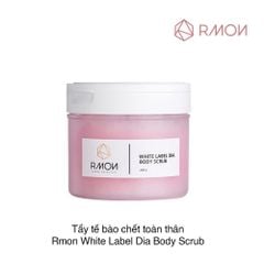 Tẩy tế bào chết toàn thân Rmon White Label Dia Body Scrub 400g