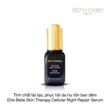 Tinh chất tái tạo, phục hồi da hư tổn ban đêm Etre Belle Skin Therapy Cellular Night Repair Serum