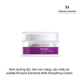Kem dưỡng ẩm, làm mịn màng, săn chắc da Juliette Armand Elements AHA Smoothing Cream 50ml