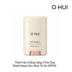 Thanh lăn chống nắng O Hui Day Shield Aqua Sun Stick To Go SPF50 14g