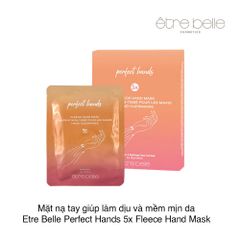 Mặt nạ tay giúp làm dịu và mềm mịn da Etre Belle Perfect Hands 5x Fleece Hand Mask (5 x 18g)