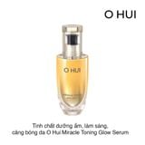 Tinh chất dưỡng ẩm, làm sáng, căng bóng da O Hui Miracle Toning Glow Serum 50ml