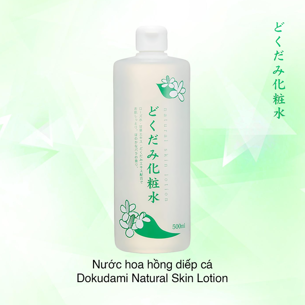 Nước hoa hồng diếp cá Dokudami Natural Skin Lotion